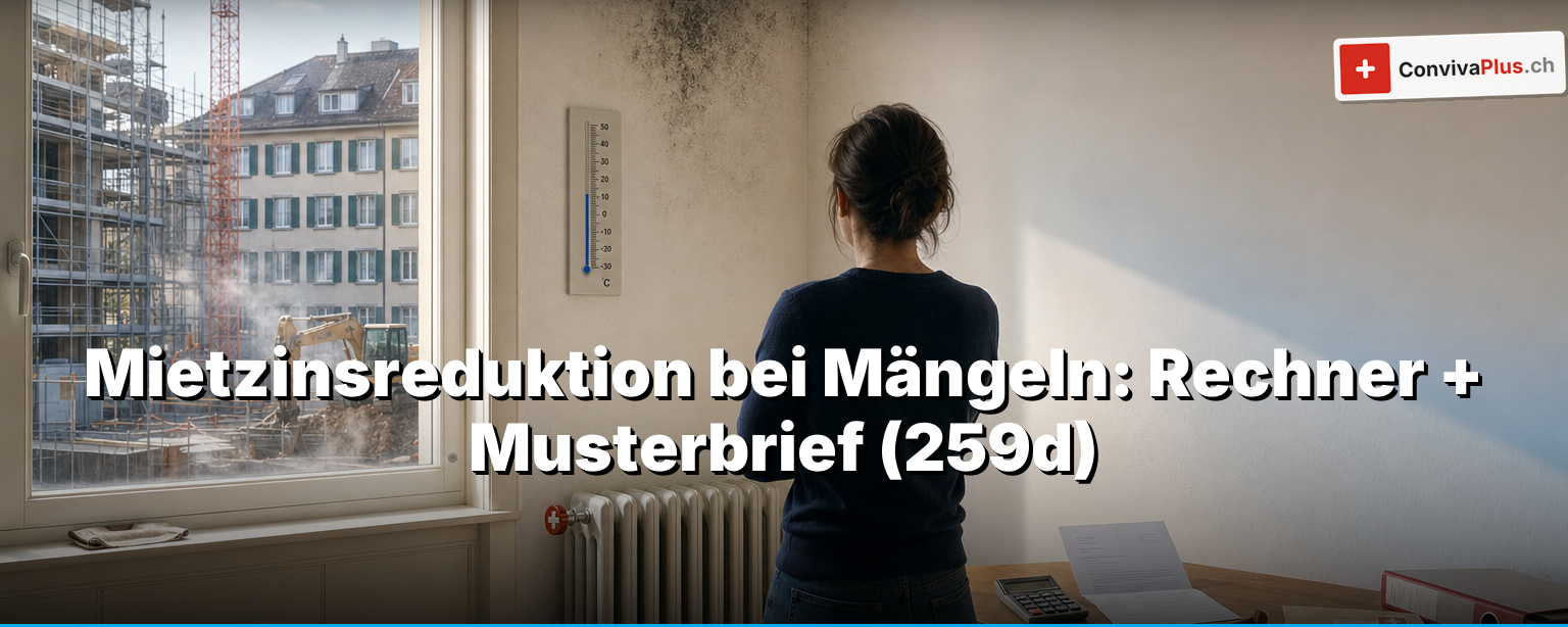 Mietzinsreduktion bei Mängeln: was dir Schimmel, Baulärm und Heizungsausfall wirklich wert sind, mit der ConvivaPlus-Mietminderungs-Tabelle aus der Gerichtspraxis, dem Rechner und zwei fertigen Musterbriefen